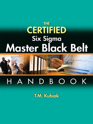 cover image of The Certified Six Sigma Master Black Belt Handbook